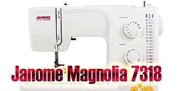 janome-magnolia-7318-sewing-machine